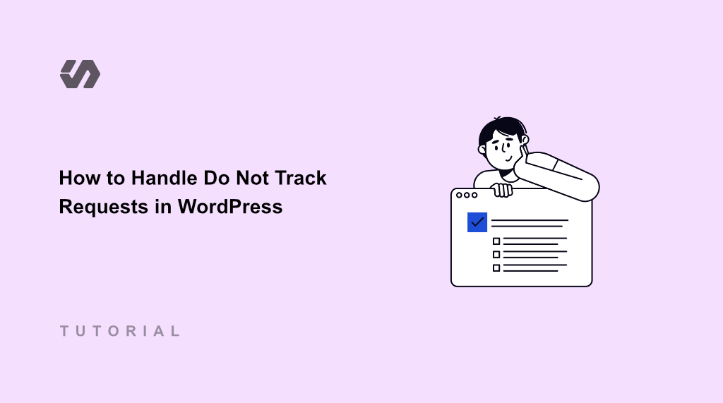 How to Handle Do Not Track Requests in WordPress