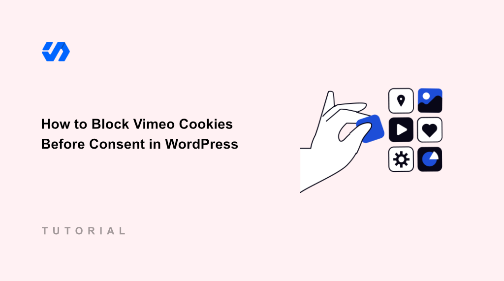 How to Block Vimeo Cookies Before Consent in WordPress (Easy Way)