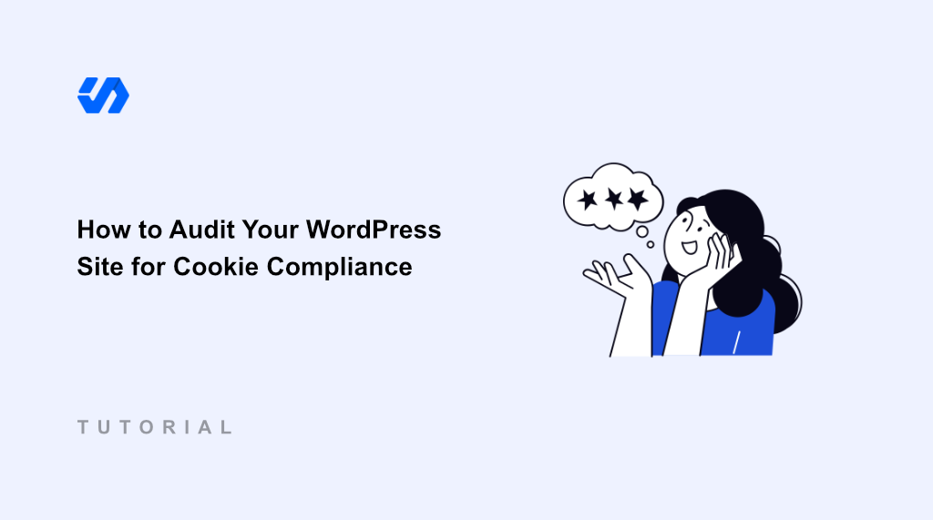 How to Audit Your WordPress Site for Cookie Compliance
