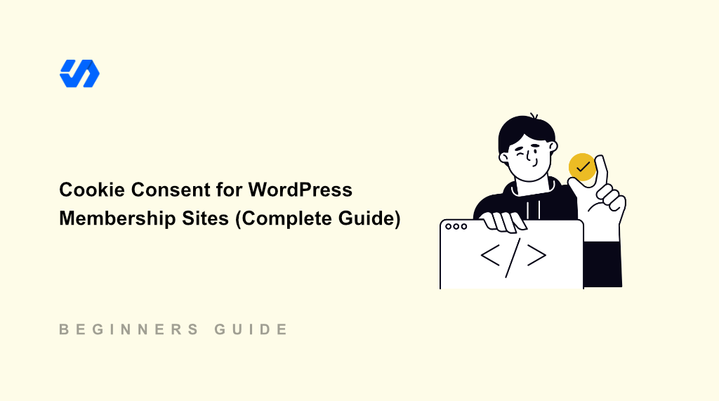 Cookie Consent for WordPress Membership Sites (Complete Guide)