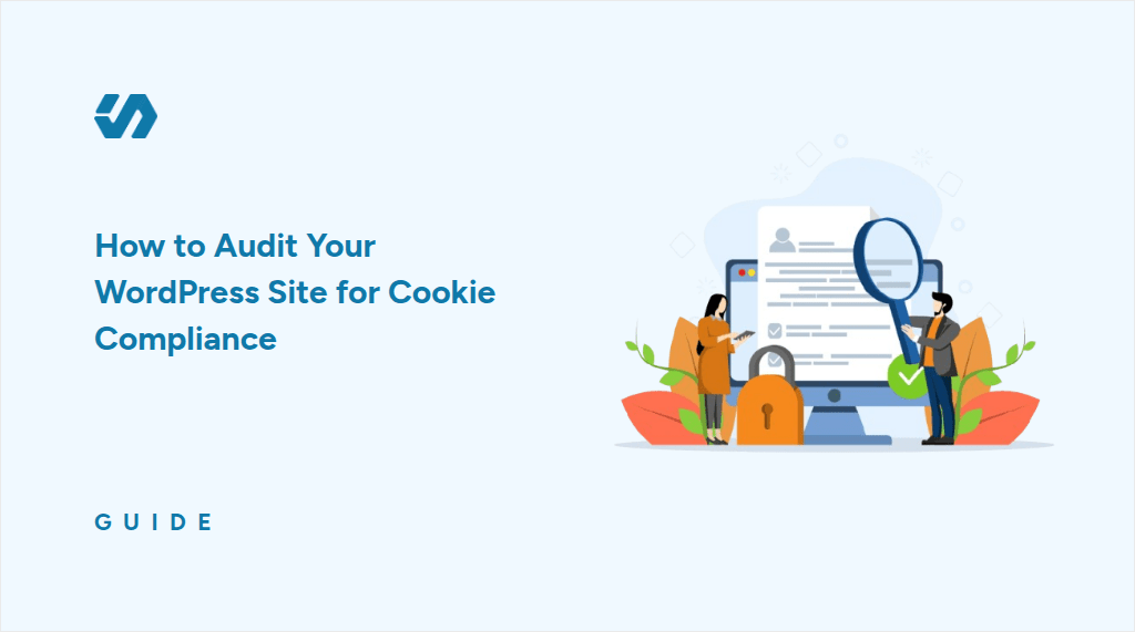 So auditieren Sie Ihre WordPress-Site für die Cookie-Konformität (getestter Leitfaden)