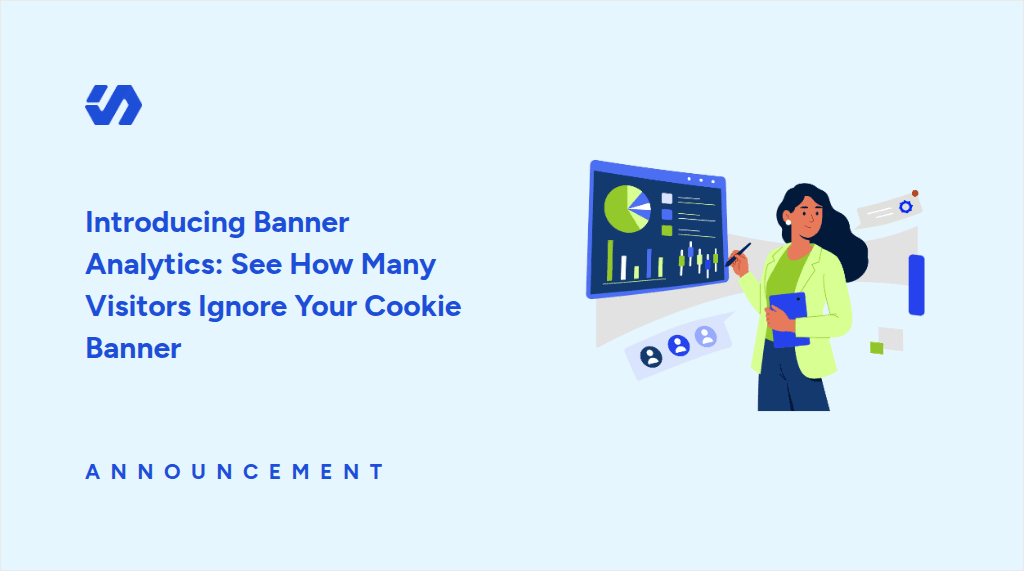 Introducing Banner Analytics: See How Many Visitors Ignore Your Cookie Banner