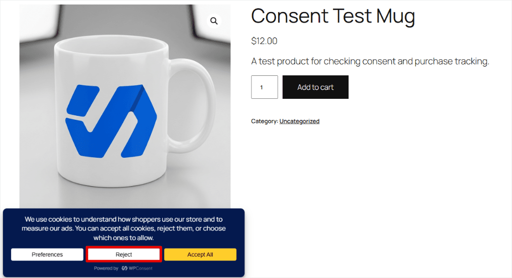 WooCommerce product page with the WPConsent banner and Reject button highlighted