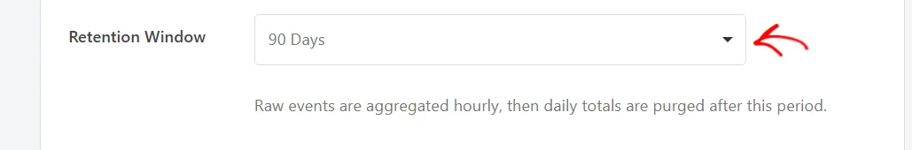 The Retention Window field set to 90 Days, with a note that raw events are aggregated hourly and daily totals are purged after this period