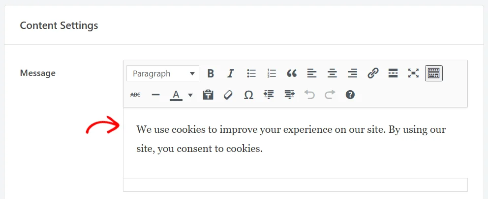 The Message field at the top of the Content Settings panel, showing the default banner wording in a WordPress editor