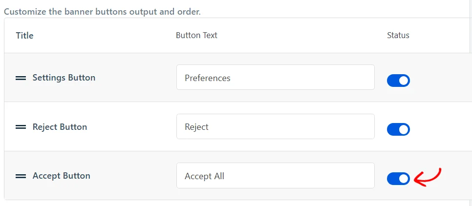 The Status switch on the Accept Button row of the Buttons list