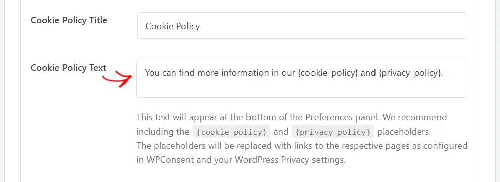 The Cookie Policy Title and Cookie Policy Text fields, with the note about the cookie policy and privacy policy placeholders