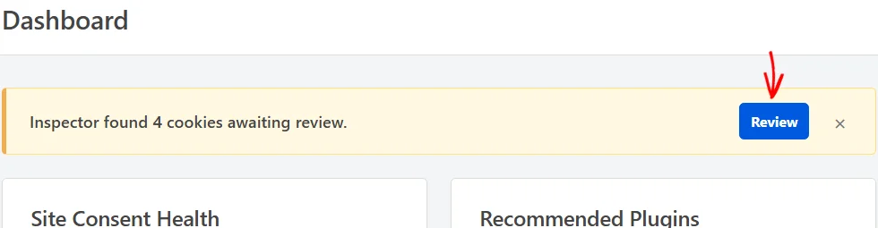 An arrow pointing at the Review button on an alert bar reading Inspector found 4 cookies awaiting review
