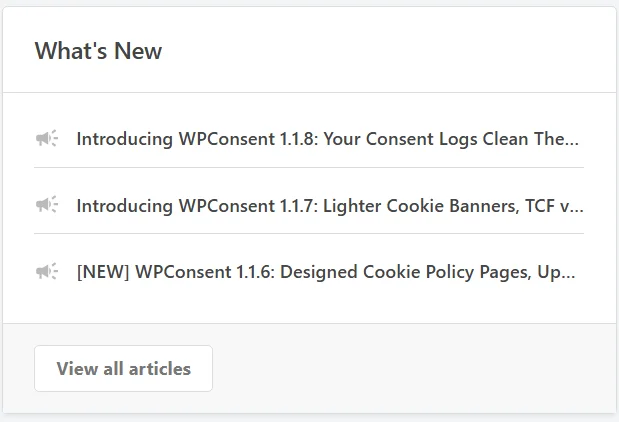 The What's New panel listing three recent WPConsent announcement posts above a View all articles button