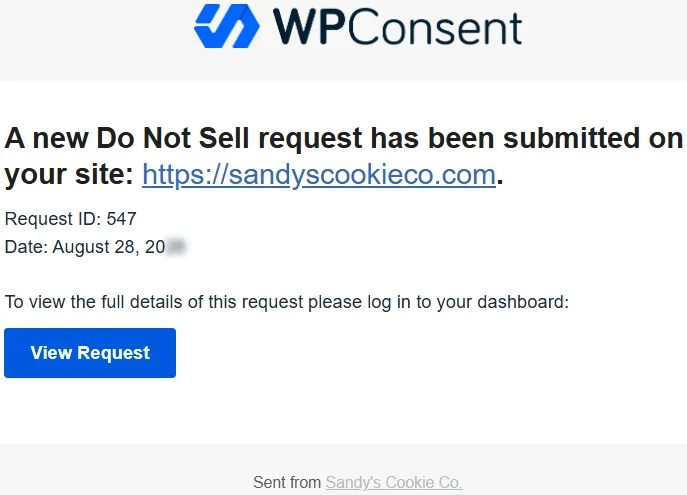 El correo electrónico de notificación de ejemplo "No vender", con un encabezado que nombra el sitio, una línea de ID de solicitud y fecha, y un botón azul Ver solicitud.
