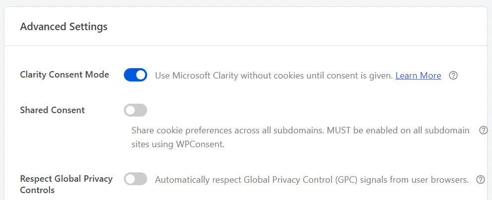 Das Panel für erweiterte Einstellungen auf dem WPConsent-Erweiterungs-Tab, mit aktiviertem Clarity Consent Mode und deaktiviertem Shared Consent und Respect Global Privacy Controls