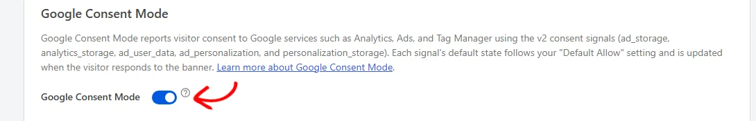 An arrow pointing at the Google Consent Mode toggle, turned on, below the section description