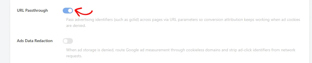 An arrow pointing at the URL Passthrough toggle, turned on, with the Ads Data Redaction row below it