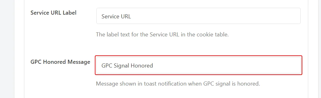 Ein roter Kasten um das Feld „GPC Honored Message“, das den Text „GPC Signal Honored“ enthält, mit der Zeile „Service URL Label“ darüber