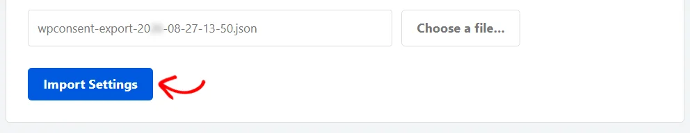 An arrow pointing at the Import Settings button below the file field on the Import tab of WPConsent Tools