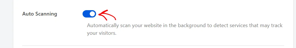 An arrow pointing at the Auto Scanning toggle, switched on, with its description below reading that WPConsent scans your website in the background