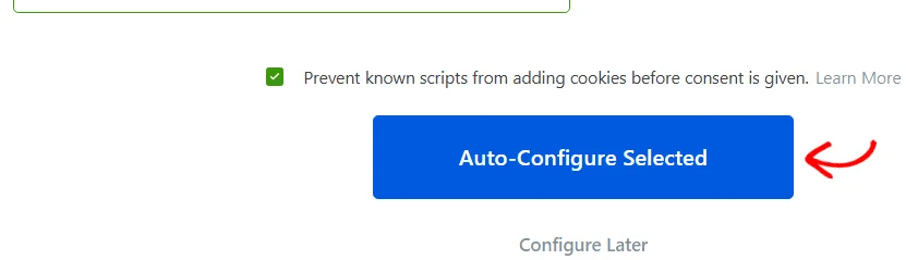 The script blocking checkbox above the Auto-Configure Selected button, with a red arrow pointing at the button, and Configure Later below it