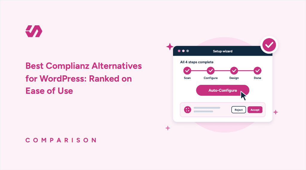 Best Complianz Alternatives for WordPress: Ranked on Ease of Use (2026)