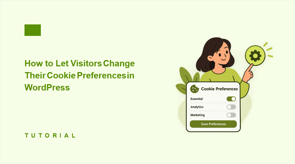 ¿Cómo permitir que los visitantes cambien sus preferencias de cookies en WordPress?