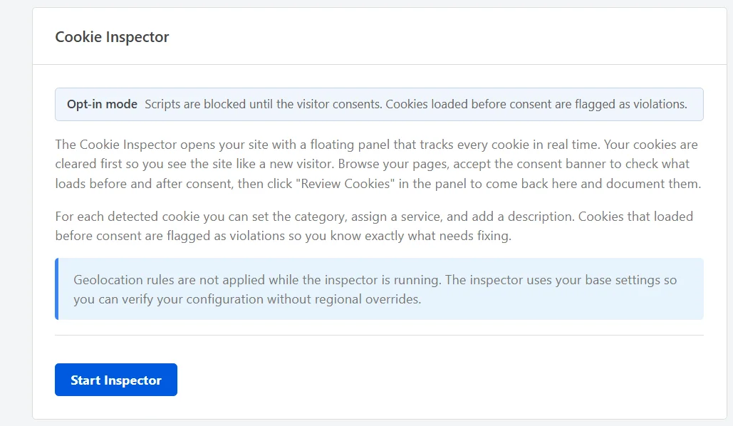 The Cookie Inspector panel showing an Opt-in mode badge, two paragraphs explaining how the inspection works, a notice about geolocation rules, and the Start Inspector button